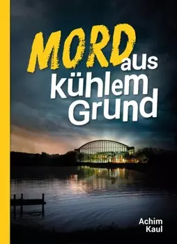 Mord aus k?hlem Grund