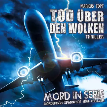 Mord in Serie, Folge 16: Tod ?ber den Wolken