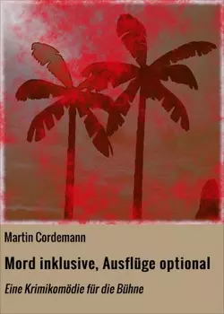 Mord inklusive, Ausfl?ge optional