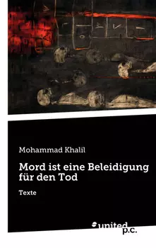 Mord ist eine Beleidigung f?r den Tod