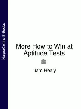 More How to Win at Aptitude Tests