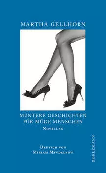 Muntere Geschichten f?r m?de Menschen
