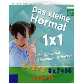 Music for Learners, Das kleine H?rmal 1 x 1 - Mit Musik das Einmaleins trainieren