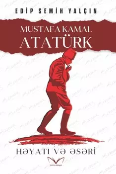 Mustafa Kamal Atat?rk