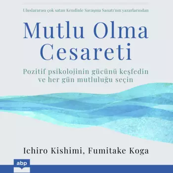 Mutlu Olma Cesareti (ksaltlmam)
