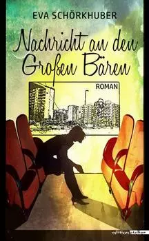 Nachricht an den Gro?en B?ren