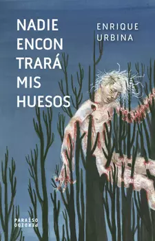 Nadie encontrar? mis huesos