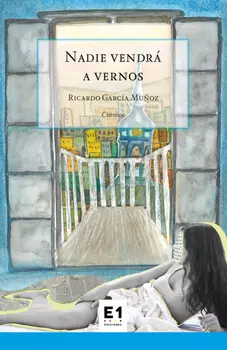 Nadie vendr? a vernos