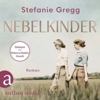 Nebelkinder - Die Schatten des Krieges, Band 1 (Ungek?rzt)