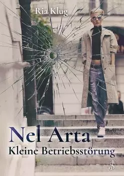 Nel Arta - Kleine Betriebsst?rung