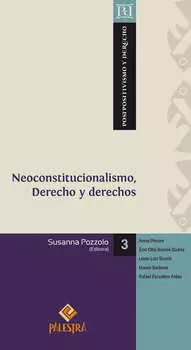 Neoconstitucionalismo, Derecho y derechos