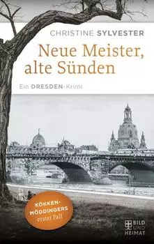 Neue Meister, alte S?nden
