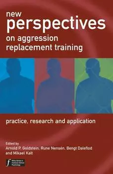 New Perspectives on Aggression Replacement Training