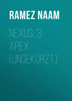 Nexus, 3: Apex (Ungek?rzt)