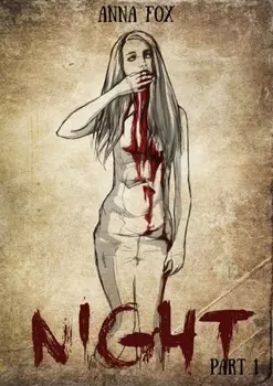 Night. Part 1