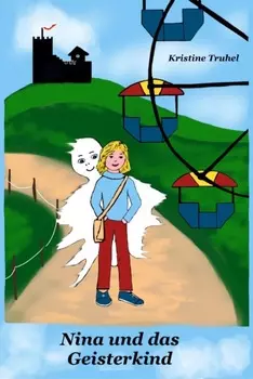 Nina und das Geisterkind