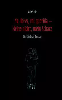 No llores mi querida. Weine nicht, mein Schatz