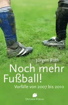 Noch mehr Fu?ball!