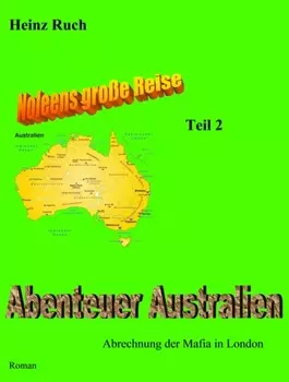 Noleens gro?e Reise - Teil 2