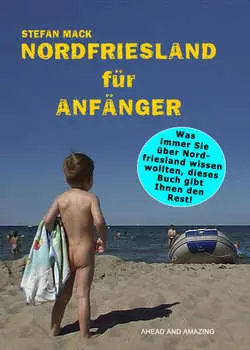 Nordfriesland f?r Anf?nger