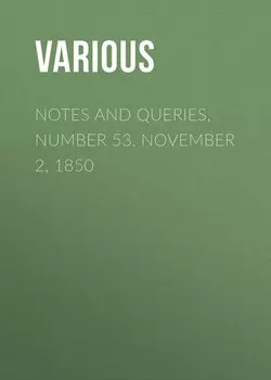 Notes and Queries, Number 53, November 2, 1850