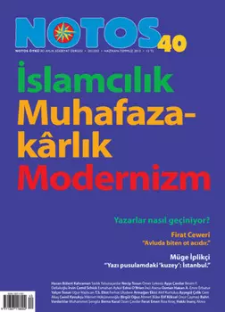 Notos 40 - slamclk, Muhafazak?rlk, Modernizm