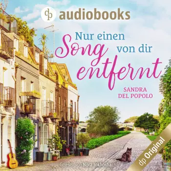 Nur einen Song von dir entfernt (Ungek?rzt)