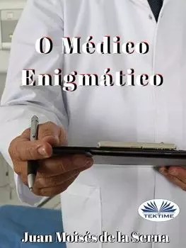 O M?dico Enigm?tico