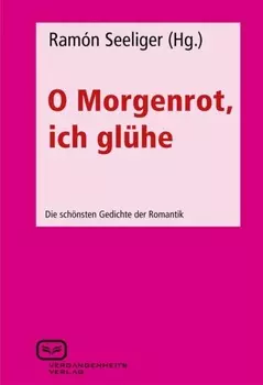 O Morgenrot, ich gl?he