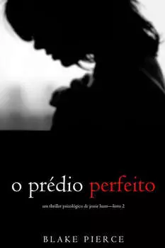 O Pr?dio Perfeito