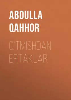 O‘tmishdan ertaklar