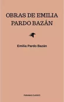Obras de Emilia Pardo Baz?n