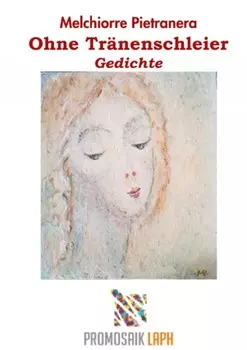 Ohne Tr?nenschleier, Gedichte