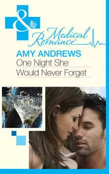 One Night She Would Never Forget
