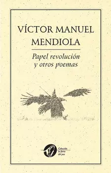 Papel revoluci?n y otros poemas