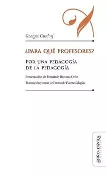?Para qu? profesores?