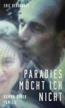 Paradies m?cht ich nicht