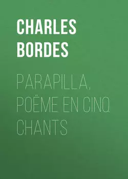 Parapilla, po?me en cinq chants