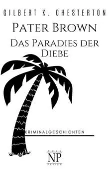 Pater Brown – Das Paradies der Diebe