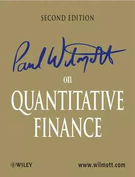Paul Wilmott on Quantitative Finance, 3 Volume Set