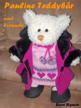 Pauline Teddyb?r und Freunde