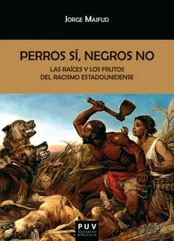 Perros s?, negros no