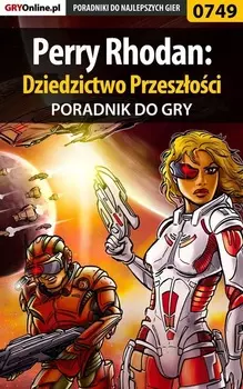 Perry Rhodan: Dziedzictwo Przeszoci
