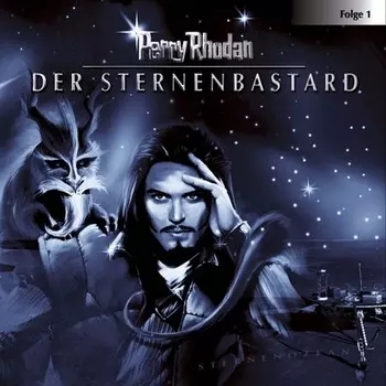 Perry Rhodan, Folge 1: Der Sternenbastard
