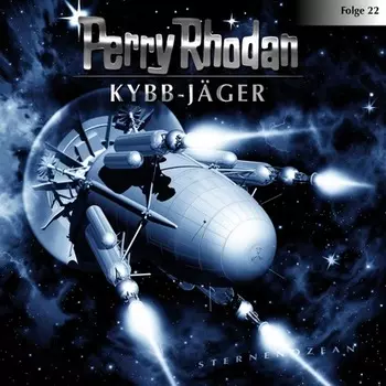 Perry Rhodan, Folge 22: Kybb-J?ger