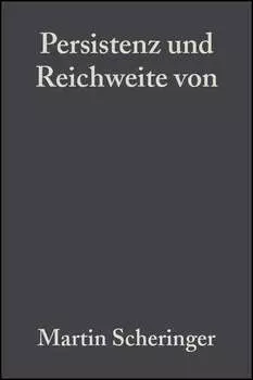 Persistenz und Reichweite von Umweltchemikalien