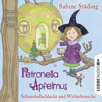 Petronella Apfelmus, Folge 3: Schneeballschlacht und Wichtelstreiche