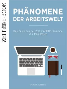 Ph?nomene der Arbeitswelt