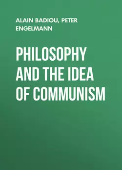 Philosophy and the Idea of Communism