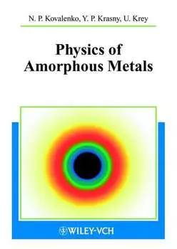 Physics of Amorphous Metals